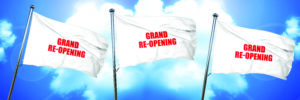 Grand Reopening - COVID-19