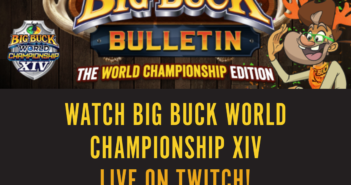 Big Buck World Championship XIV on Twitch